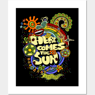 Here Comes The Sun Posters and Art